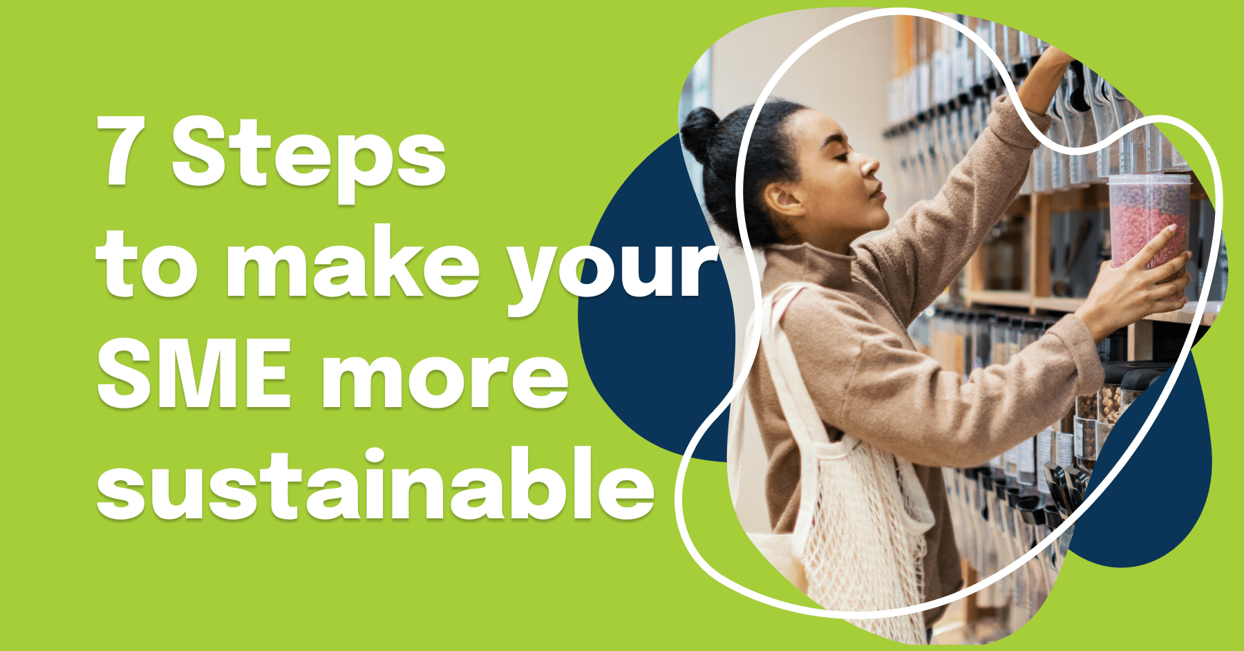 7 Steps to make your SME more sustainable